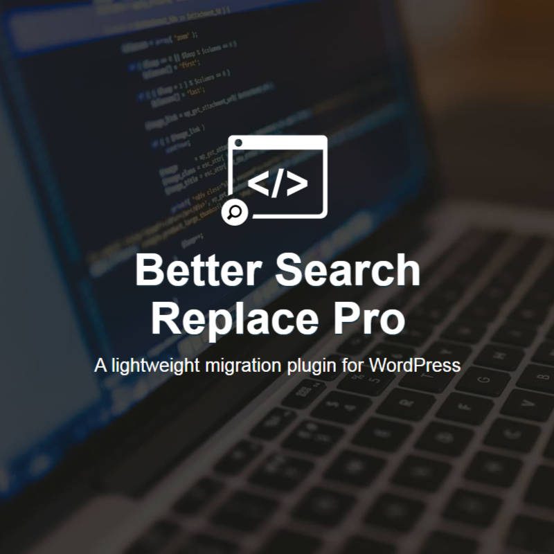 Better Search Replace WordPress Plugin