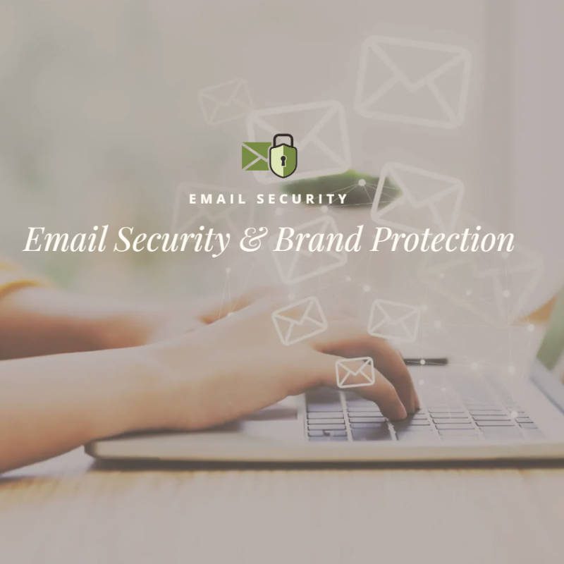 Email Security & Brand Protection - DMARC security